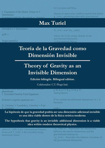 Teoría de la Gravedad como Dimensión Invisible - Theory of Gravity as an Invisible Dimension | Max Turiel