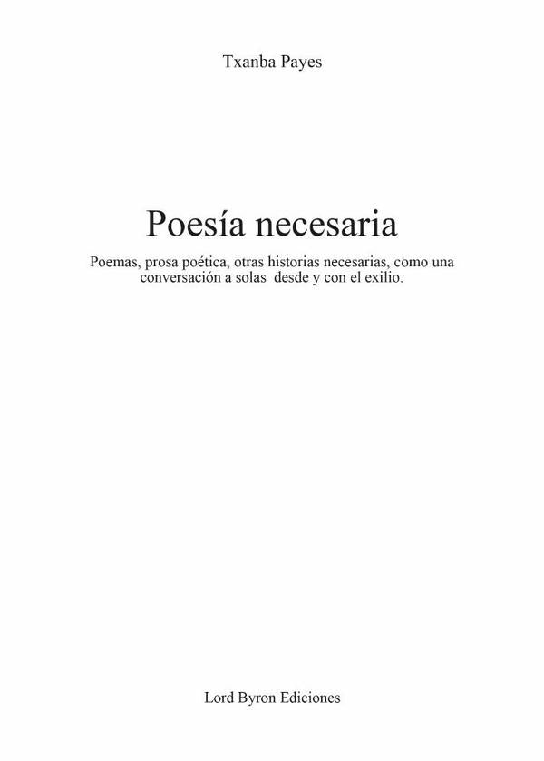 Poesía necesaria | Txanba Payes