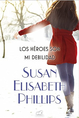 Los hèroes de mi debilidad | Susan Elizabeth Phillips