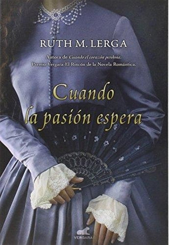 CUANDO LA PASION ESPERA  | RUTH LERGA