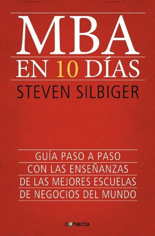 MBA en 10 dias | Steven Silbiger