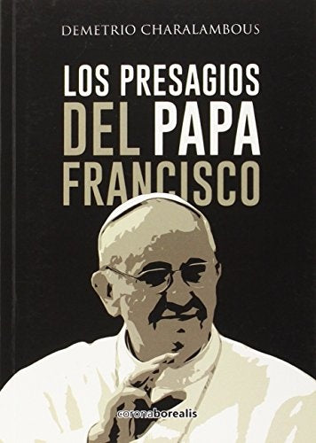 LOS PRESAGIOS DEL PAPA.F