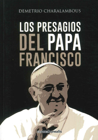 LOS PRESAGIOS DEL PAPA.F