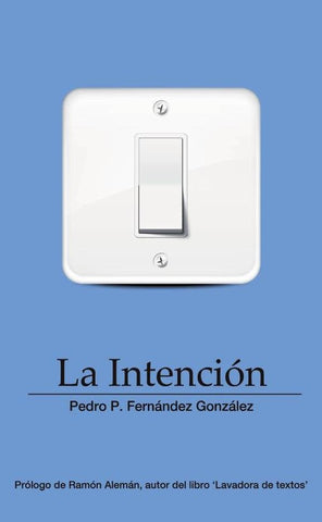 La Intención | Pedro P. Fernández González