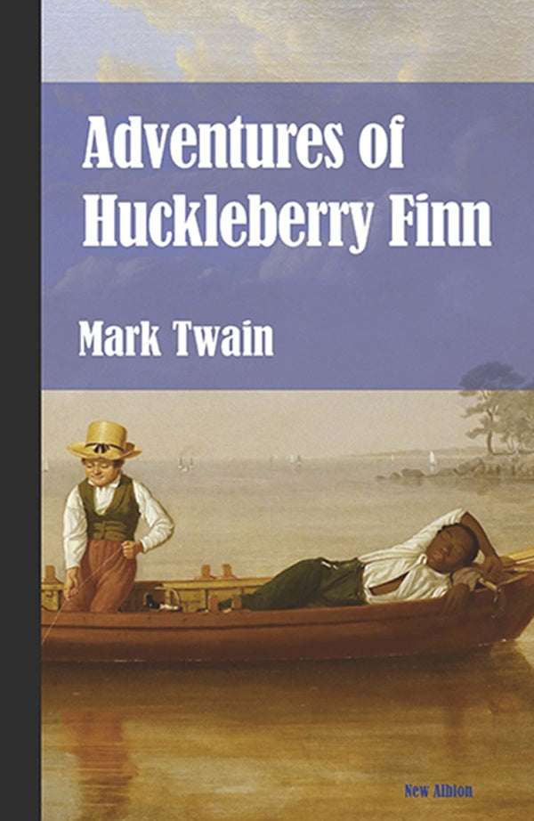Adventures of Huckleberry Finn | MARK TWAIN