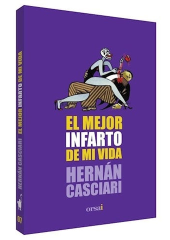 MEJOR INFARTO DE MI VIDA | Hernán Casciari