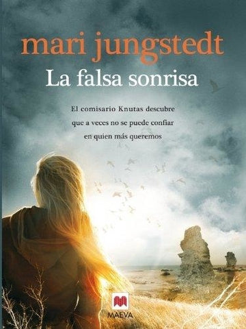 LA FALSA SONRISA | MARI JUNGSTEDT