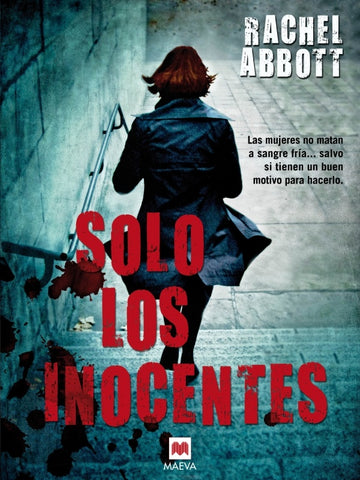 SOLO LOS INOCENTES.. | RACHEL ABBOTT