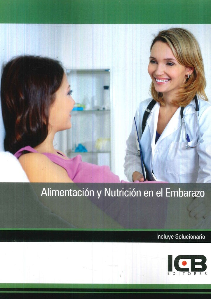 Alimentación y Nutrición en el Embarazo | ICB Editores