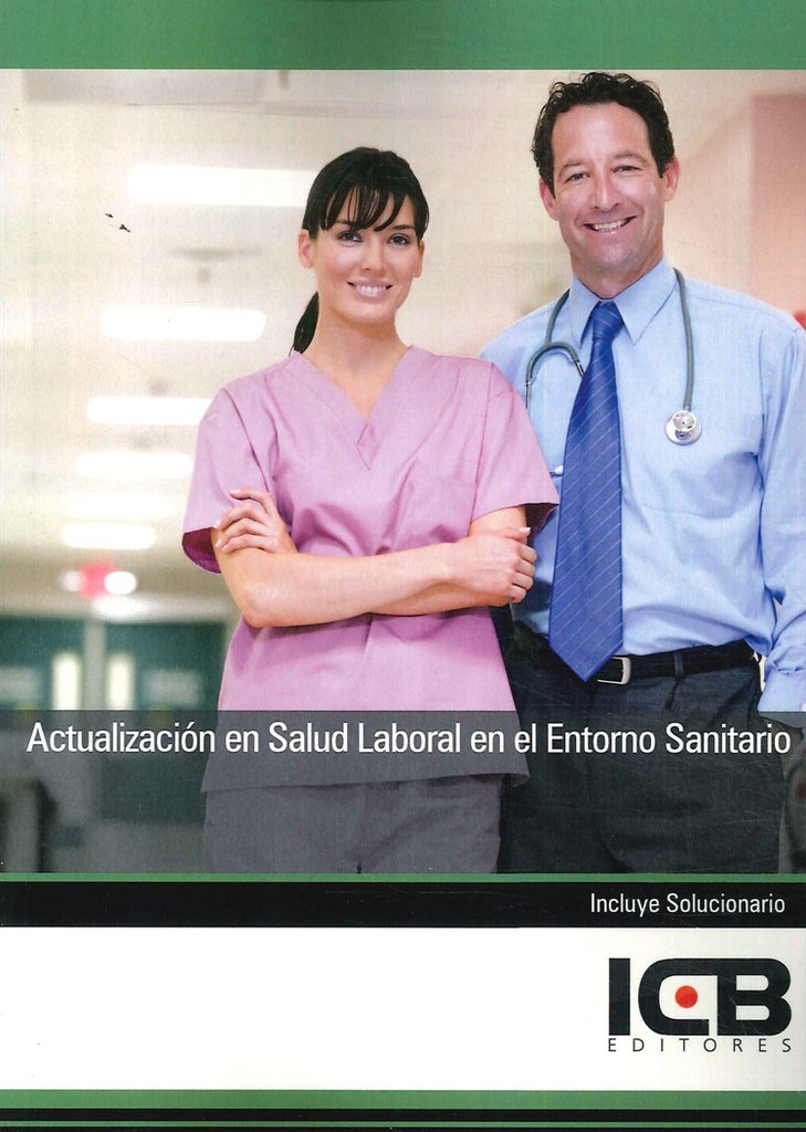 Actualización en Salud Laboral en el Entorno Sanitario | ICB Editores