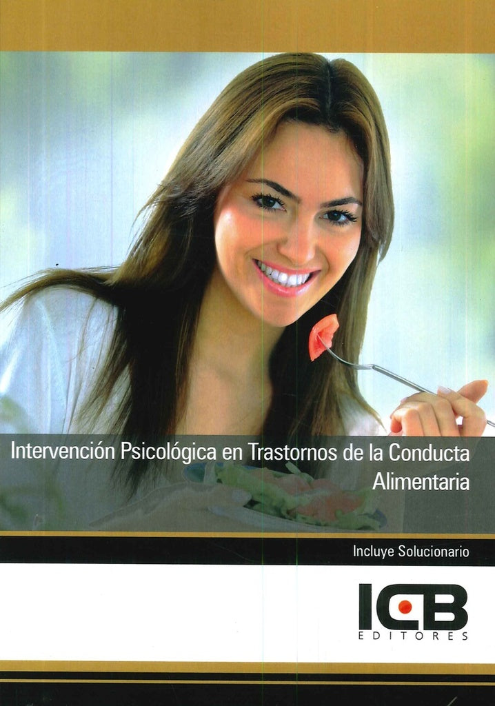 Intervención Psicológica en Trastornos de la Conducta Alimentaria | ICB Editores