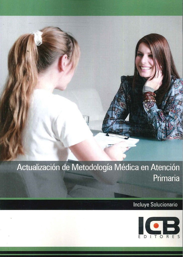 Actualización de Metodología Médica en Atención Primaria | ICB Editores