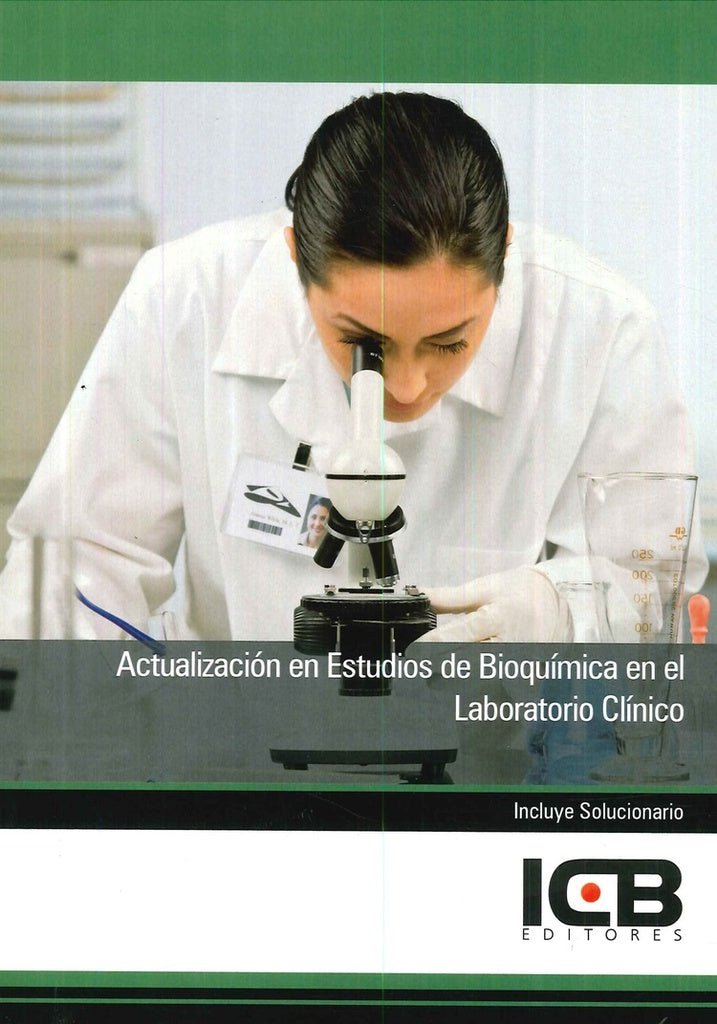 Actualización en Estudios de Bioquímica en el Laboratorio Clínico | ICB Editores