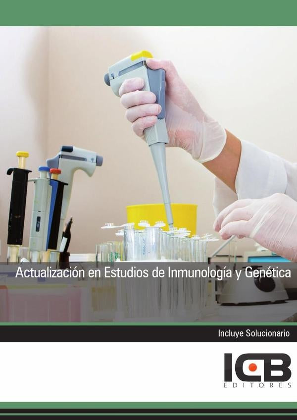 Actualización en Estudios de Inmunología y Genética | ICB Editores