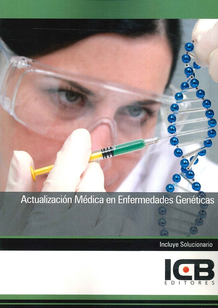 Actualización Médica en Enfermedades Genéticas | ICB Editores