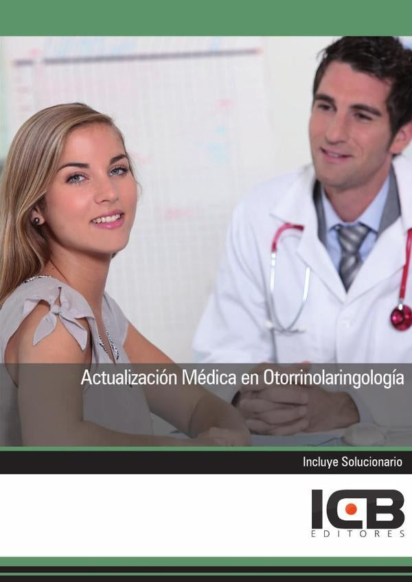 Actualización Médica en Otorrinolaringología | ICB Editores