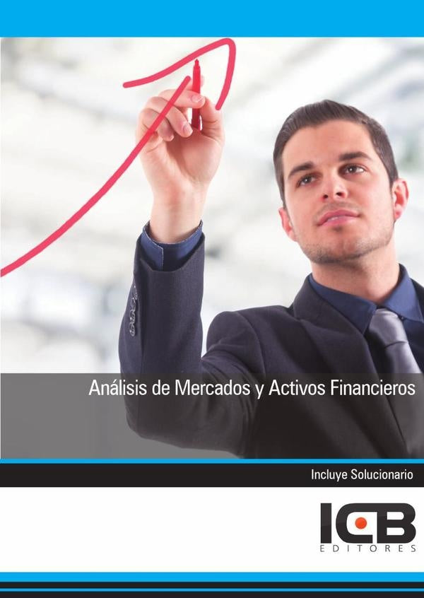 Análisis de Mercados y Activos Financieros | ICB Editores