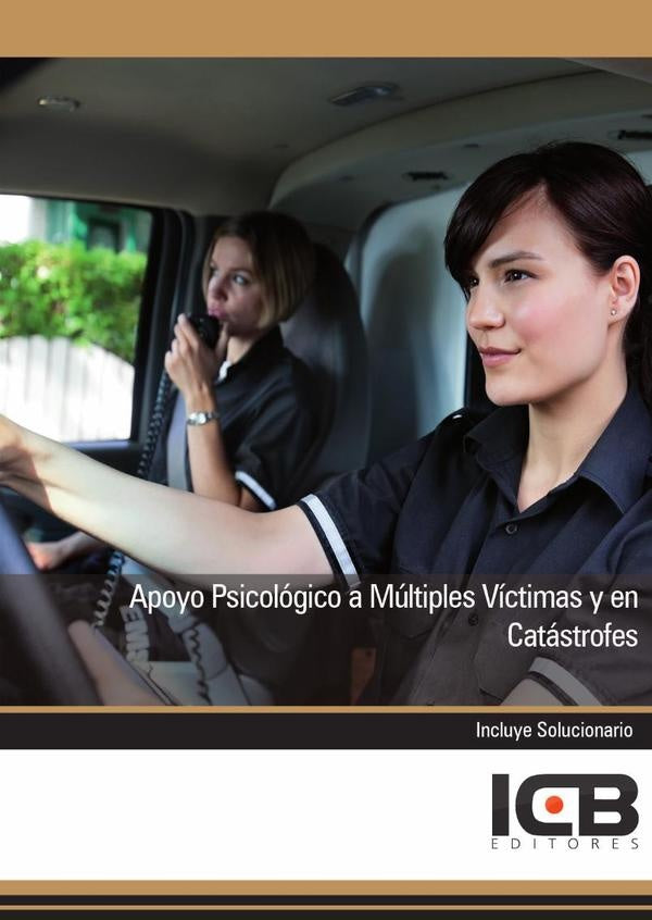 Apoyo Psicológico a Múltiples Víctimas y en Catástrofes | ICB Editores