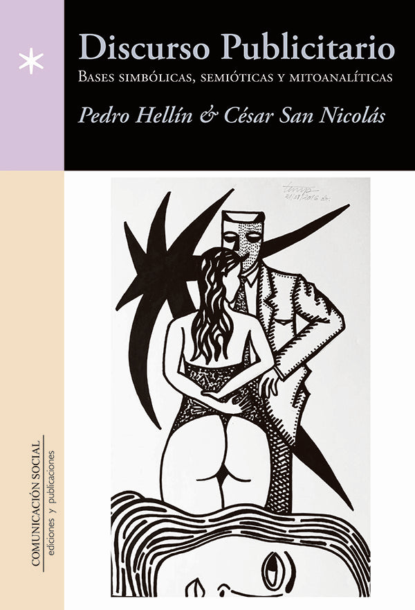Discurso publicitario. Bases simbólicas, semióticas y mitoanalíticas | San Nicolás, Hellín