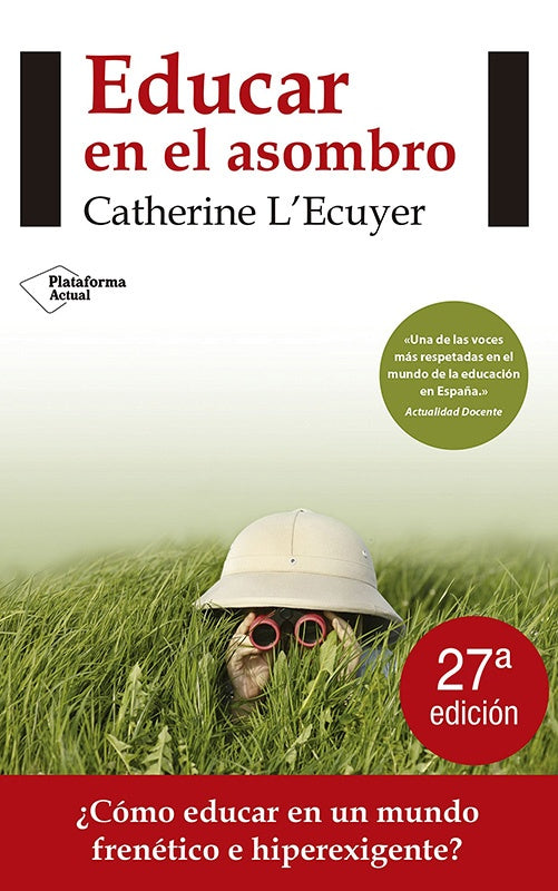 Educar en el Asombro | L´Ecuyer