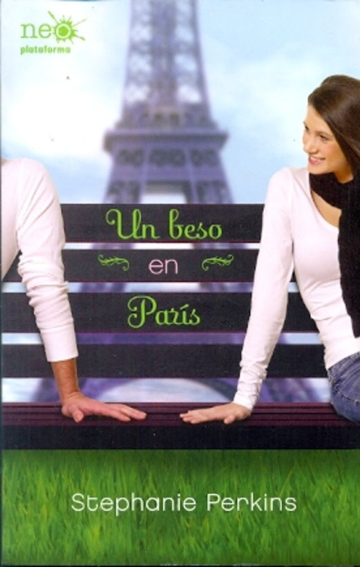 Un beso en Paris* | Stephanie Perkins