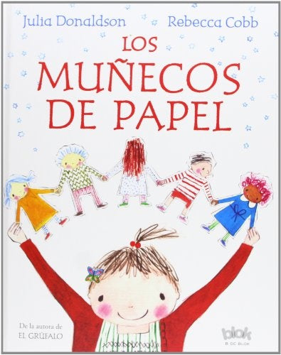 Los muñecos de papel  | Julia  Donaldson