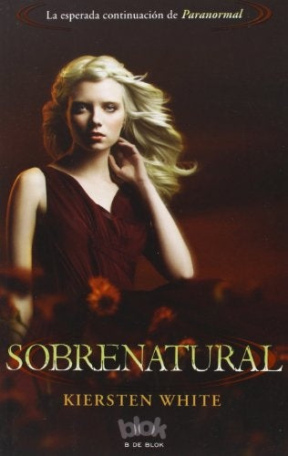 Sobrenatural | Kiersten White