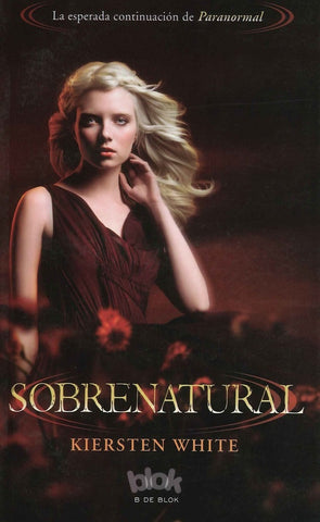 SOBRENATURAL.. | Kiersten White