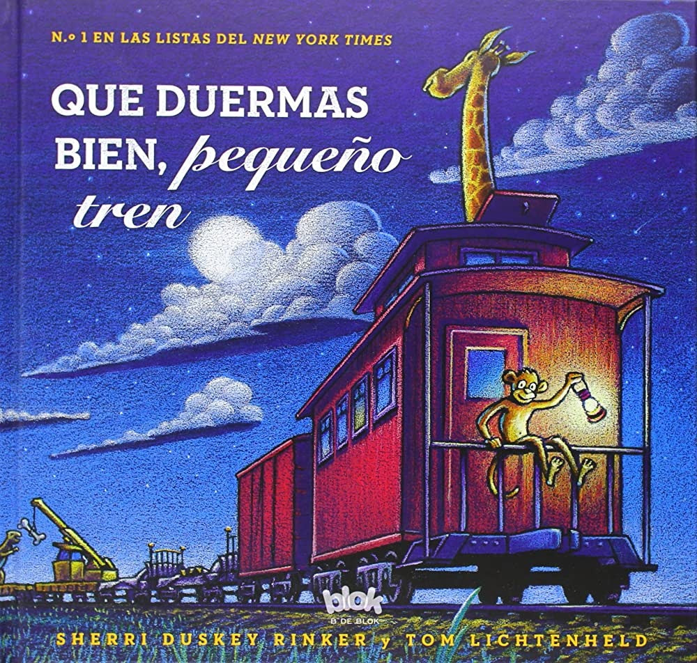 Que duermas bien, pequeño tren | Sherri  Duskey