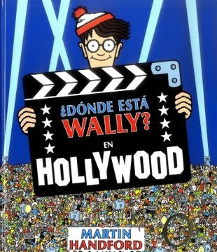 ¿DONDE ESTA WALLY? EN HOLLYWOOD *.. | Martin Handford