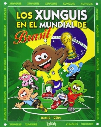 Los xunguis en el mundial de Brasil | Ramis - Cera