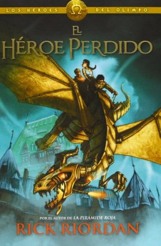 LOS HEROES DEL OLIMPO 1: EL HEROE PERDIDO .. | Rick Riordan