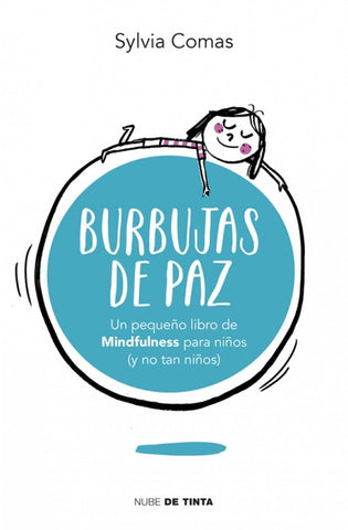 Burbujas de paz* | Sylvia Comas