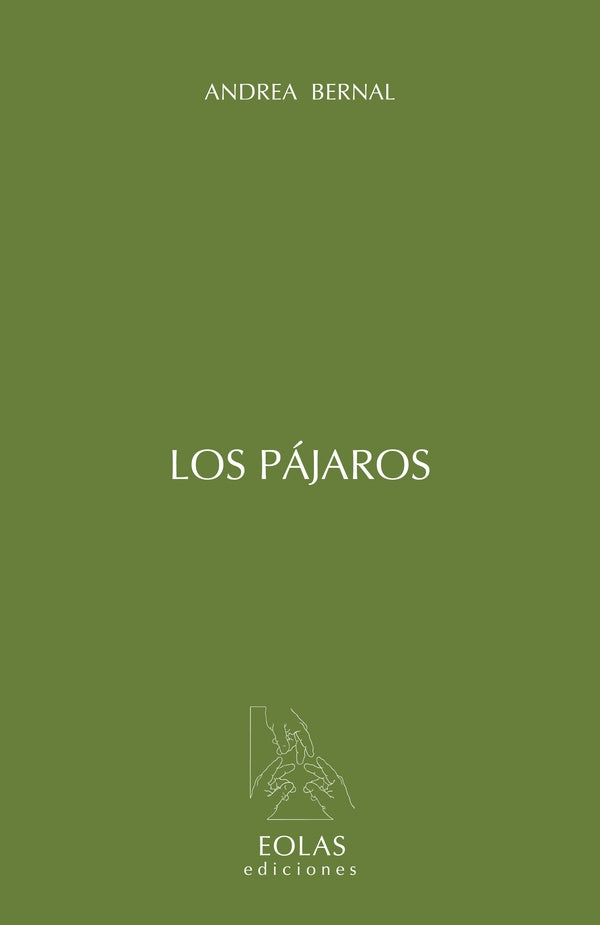 Los pájaros | Andrea Bernal
