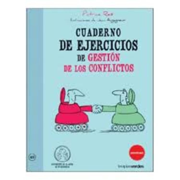 Cuaderno de ejercicios de gestion de los conflictos  | Patrice Ras