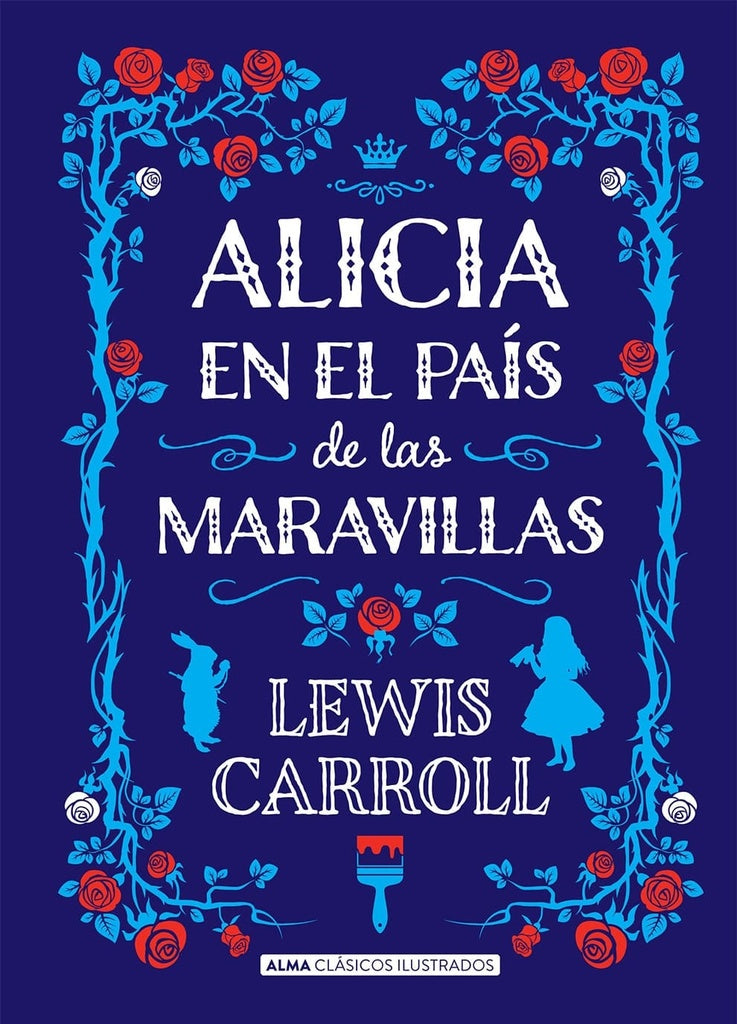 Alicia en el país de las maravillas  | Lewis Carrol