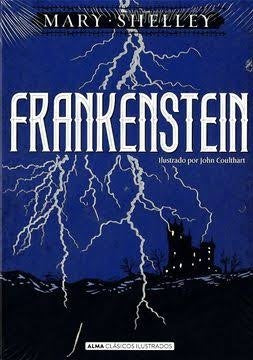 FRANKENSTEIN (ALMA).. | Mary Shelley