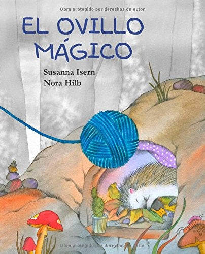 EL OVILLO MAGICO.. | Susanna Isern
