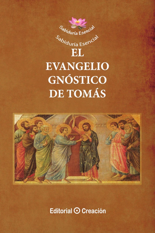 El Evangelio Gnóstico de Tomás | Jesús García Consuegra González