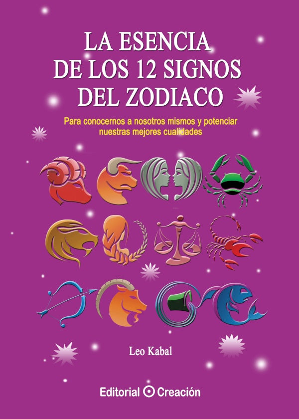 La esencia de los 12 signos del Zodiaco | Leo Kabal