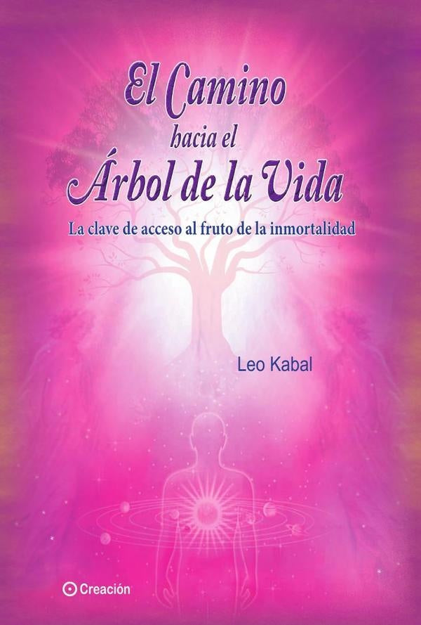 El camino hacia el Árbol de la Vida | Leo Kabal