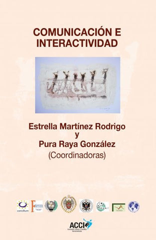 Comunicación e interactividad | Raya González, Martínez Rodrigo