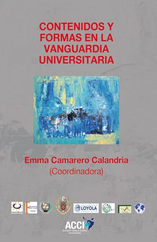 Contenidos y formas en la vanguardia universitaria | Emma Camarero Calandria