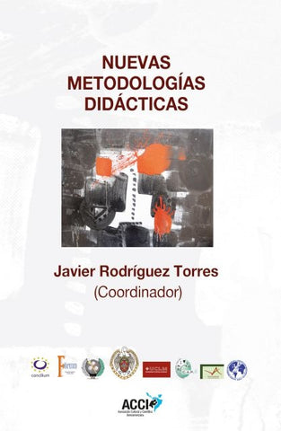 Nuevas metodologías didácticas | Javier Rodríguez Torres
