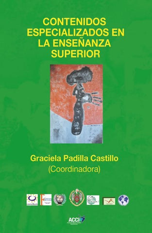 Contenidos Especializados en la Enseñanza Superior | Graciela Padilla Castillo