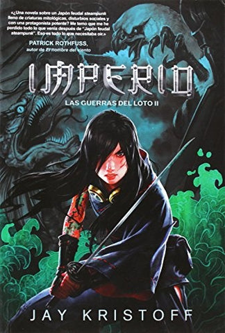 LAS GUERRAS DEL LOTO 2: IMPERIO .. | JAY KRISTOFF