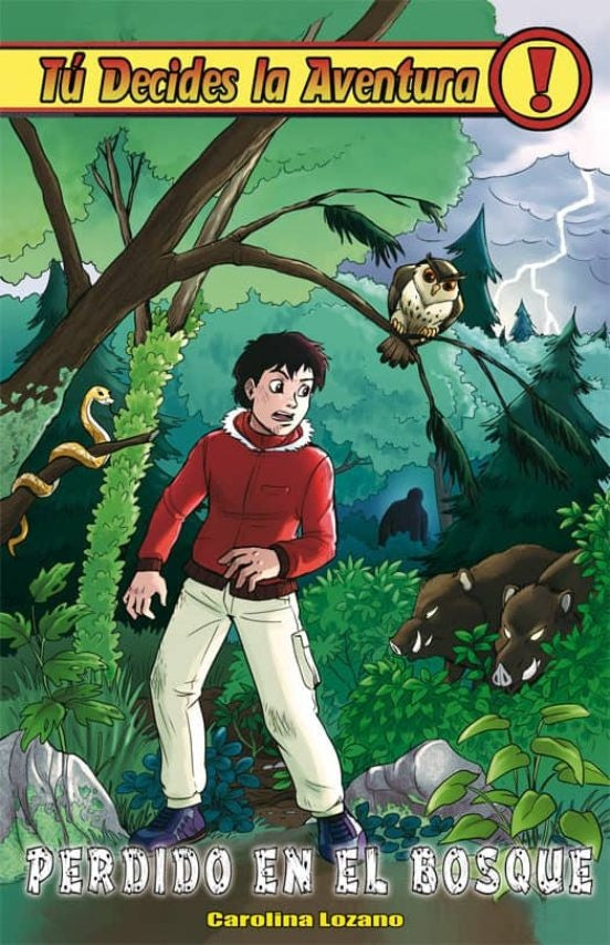 TU DECIDES LA AVENTURA Nº 24 PERDIDO EN EL BOSQUE ..