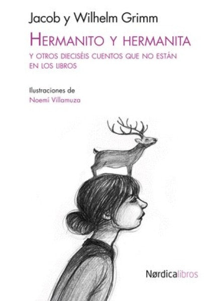 Hermanito y hermanita | Jacob y Wilhelm Grimm