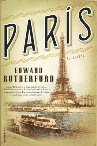 PARIS. LA NOVELA * | Edward Rutherfurd