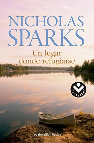 Un lugar donde refugiarse* | Nicholas Sparks